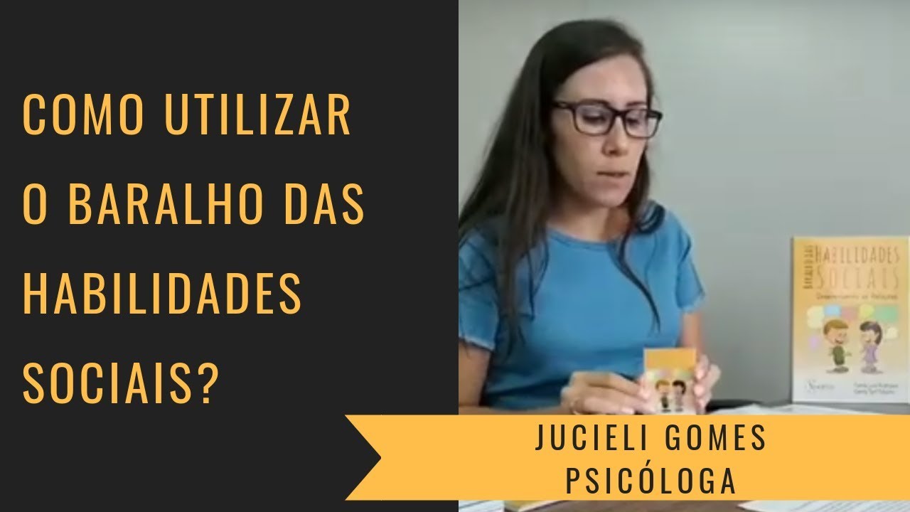 Como usar o Baralho das Habilidades Sociais?