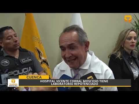 Hospital Vicente Corral Moscoso tiene laboratorio repotenciado