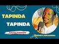 TAPINDA TAPINDA Prophet Emmanuel Makandiwa Shona Sermon Audio AFM Thesermonhub