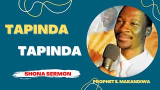 Download lagu TAPINDA TAPINDA- Prophet Emmanuel Makandiwa ||Shona Sermon(AFM) @thesermonhub mp3