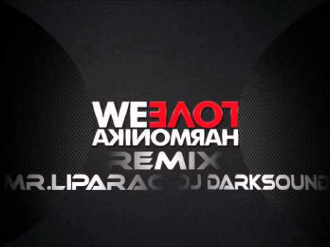 SemKoo & Mc Fenix - We Love Harmonika (Mr.Liparac & DJ Darksound Remix)