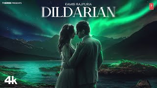 DIL DARIAN (Official Video)  Kambi Rajpuria  Lates