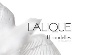 LALIQUE - Hirondelles Spring/Summer 2018 Collection