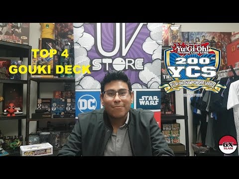 Yu-Gi-Oh! 200th YCS MEXICO CITY TOP 4    Gouki Deck Profile and Combos!