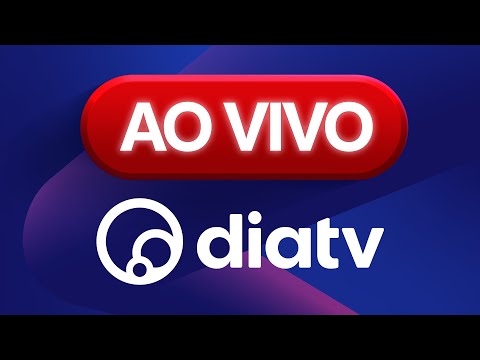 DiaTV - AO VIVO 24 HORAS POR DIA | Dia Estúdio