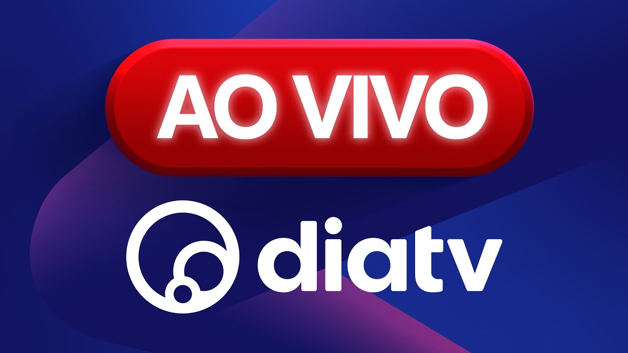DiaTV - AO VIVO 24 HORAS POR DIA