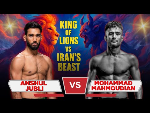 India vs Iran War: Anshul Jubli vs Mohammad Mahmoudian | Full Fight | MFN