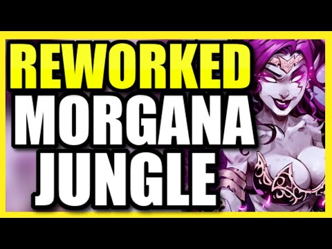*WTF RIOT* MORGANA IS A JUNGLER NOW (NEW REWORK) - League of Legends | Best Season 10 Morgana JG
