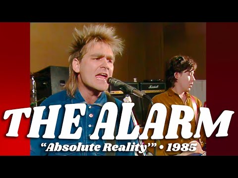 The Alarm • “Absolute Reality” (Live in studio) • 1985 [Reelin' In The Years Archive]