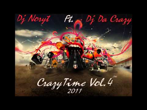 Dj Noryt Ft. Dj Da Crazy This Is CrazyTime Vol.4 (2011)