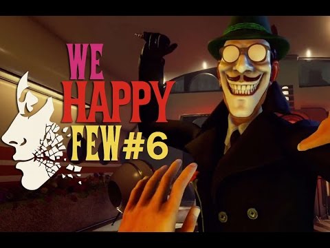 We Happy Few Clockwork Update l Part 6