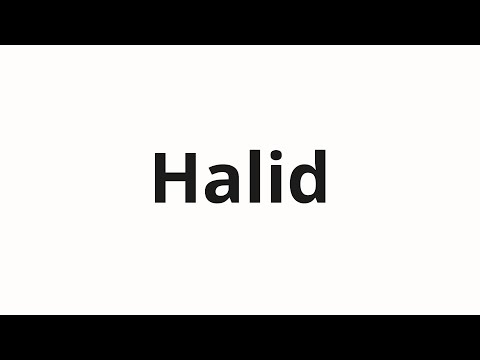 How to pronounce Halid | Халид (Khalid in Russian)