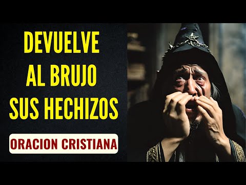 Prayer to return the witch's sorceries