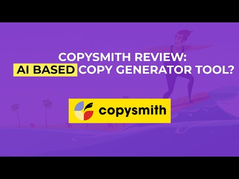 CopySmith.Ai Review: AI Based Copy Generator Tool