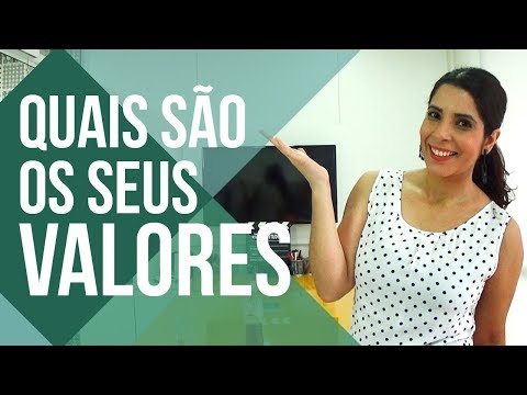O QUE SÃO E COMO DESCOBRIR OS SEUS VALORES | EXERCÍCIO DE VALORES
