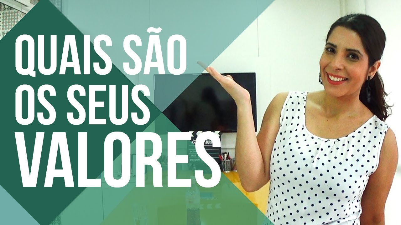 O QUE SÃO E COMO DESCOBRIR OS SEUS VALORES | EXERCÍCIO DE VALORES