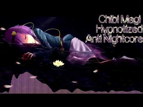 Hypnotized | Anti-Nightcore