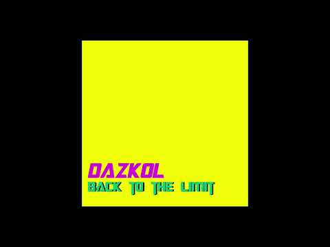Dazkol - Back To The Limit (Original Mix)