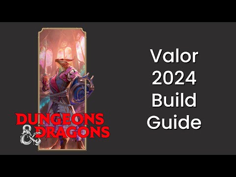Valor (Bard) Build Guide in D&D 5e 2024 - HDIWDT