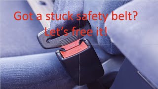 How to free and fix a stuck safety belt buckle