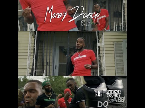 City $lim- Money Dance (Official Video)