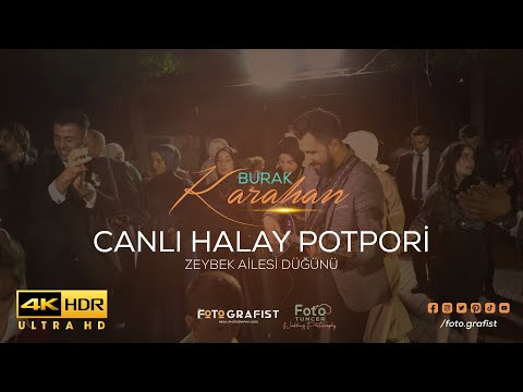 Burak Karahan | Canlı Halay Potpori - Grani | Zeybek Ailesi Düğünü | 4K UHD
