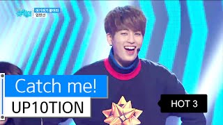 [HOT] UP10TION - Catch me!, 업텐션 - 여기여기 붙어라, Show Music core 20160109