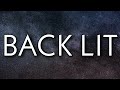 Rod Wave Back Lit Lyrics