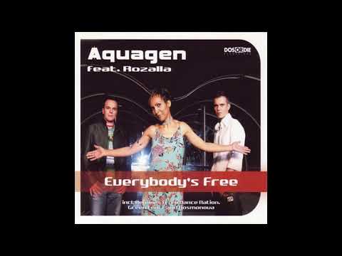Aquagen Feat. Rozalla - Everybody's Free (Radio Edit)