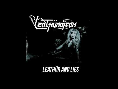 Leathürbitch - Leathür and Lies