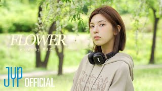 [影音] Bae(NMIXX) - Flower (Cover)