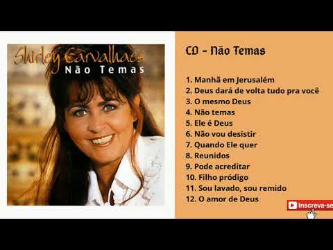 Shirley Carvalhaes - CD Não temas.