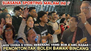 Download lagu 🔥Wah SPORTING Pengunjung Mlm Ini..❗Bila Bob & Abg Nasar Tapau Lagu China & Lagu2 VIRAL Dr INDONESIA mp3