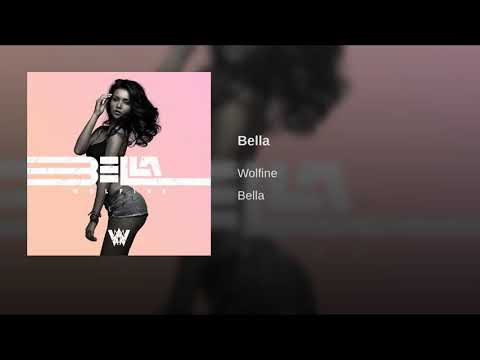 Bella - Wolfine - Audio Oficial