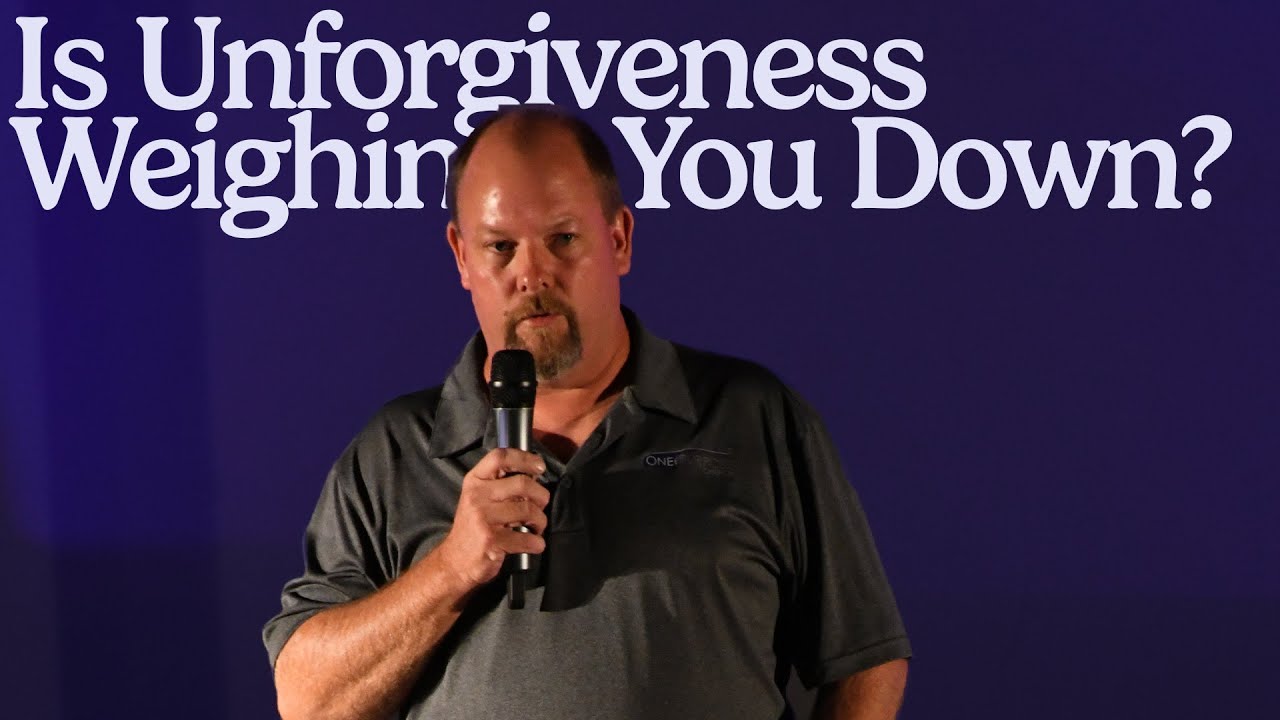 Is Unforgiveness Weighing You Down?