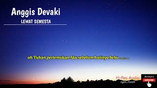 Download lagu Anggis Devaki  -  Lewat Semesta '  Video Lirik ( Ost. Tabayyun ) New Song  ' Hi-Res Audio  ' mp3