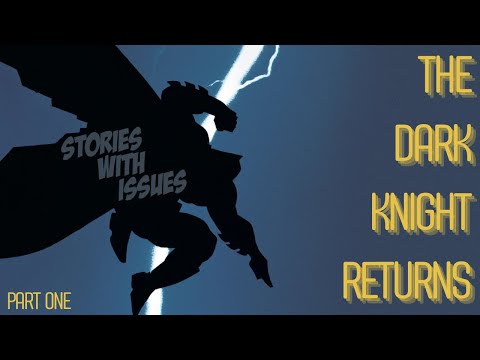Batman: The Dark Knight Returns | Part 1 | Stories With Issues