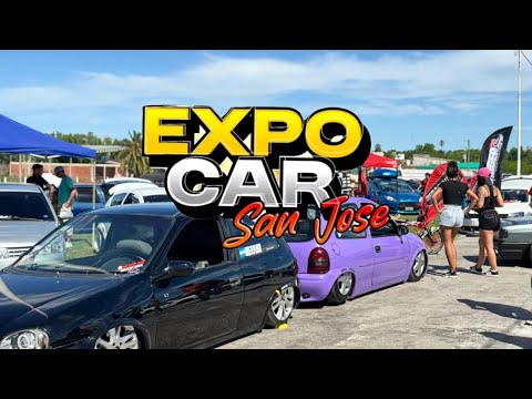 EXPOCAR SAN JOSE la rompió toda 🚘🔥
