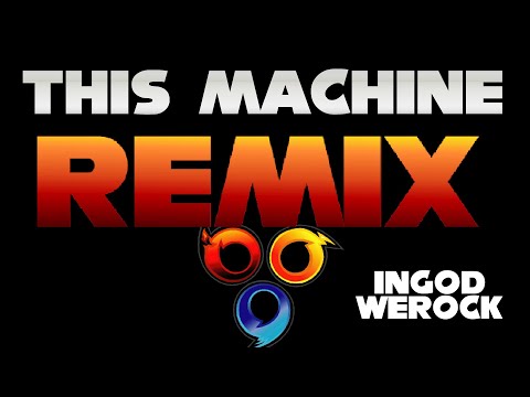 This Machine Remix | InGodWeRock | Sonic Heroes