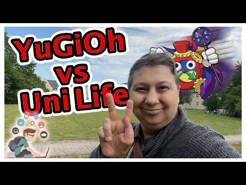 Uni, DM, RL und dann noch Yu-Gi-Oh ?
