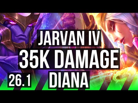 JARVAN IV vs DIANA (JGL) | 35K damage | EUW Grandmaster | 26.1