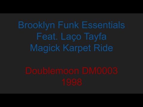 Brooklyn Funk Essentials feat. Laço Tayfa- Magick Karpet Ride