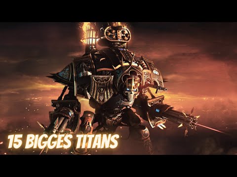 The 15 Biggest Titans of Warhammer 40K: Ranked by Size and Power - Warhammer 40K Lore