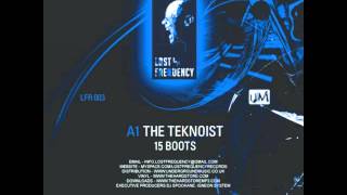 The Teknoist - 15 Boots