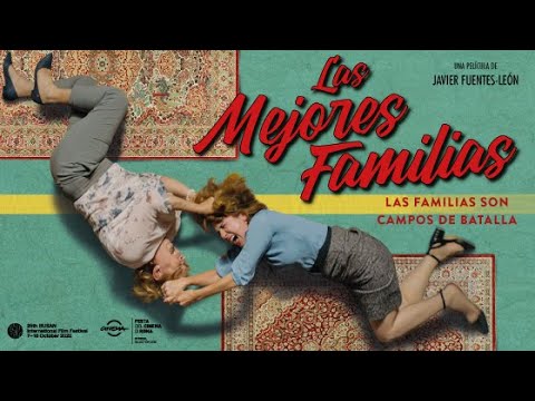 Tráiler Las mejores familias 2020