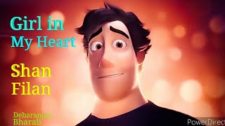 Girl in my heart - Shan Filan