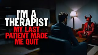 I'm A Therapist. My Last Patient Made Me Quit.