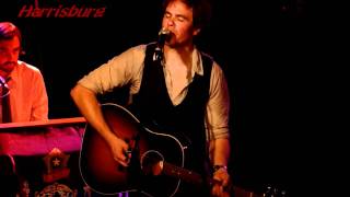 Josh Ritter -- Harrisburg, Once in a Lifetime (Talking Heads Cover), To The Dogs Or Whoever