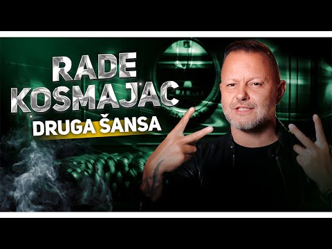 RADE KOSMAJAC - DRUGA SANSA (OFFICIAL VIDEO)