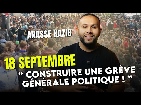 ???? 18 SEPTEMBRE - construire une GRÈVE GÉNÉRALE POLITIQUE